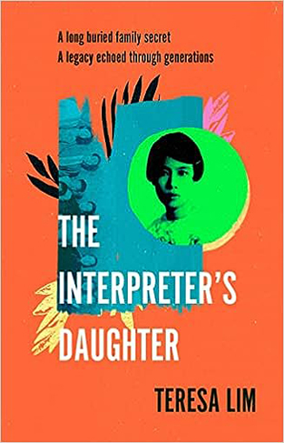 The Interpreter's Daughter: A remarkable true story of feminist defiance in 19th Century Singapore